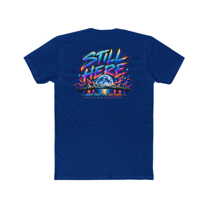 Still Here Tee — Inspirational Moon & Mountain Graphic T-Shirt