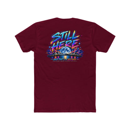 Still Here Tee — Inspirational Moon & Mountain Graphic T-Shirt