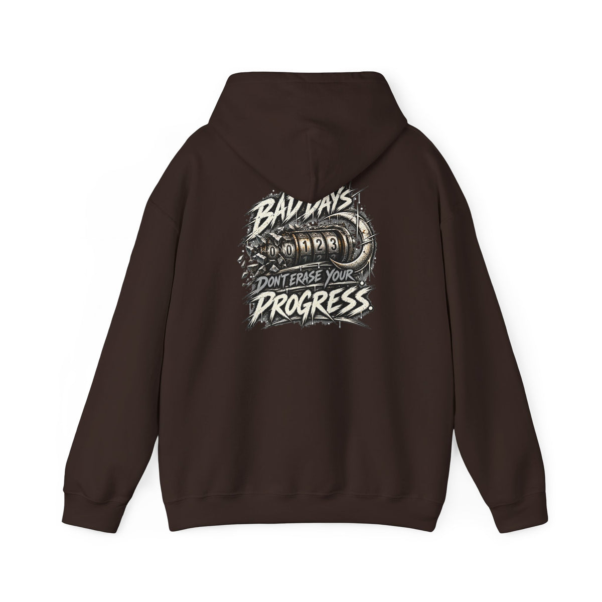 Bad Days Don't Erase Your Progress | Graphic Hoodie