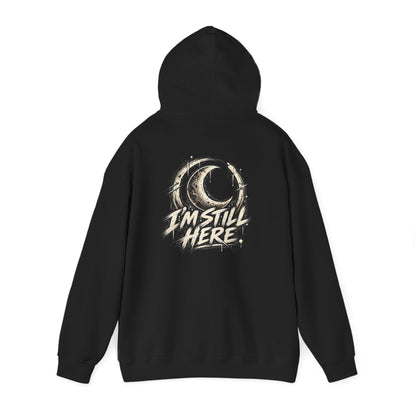 I'm Still Here | Moon Graphic Hoodie