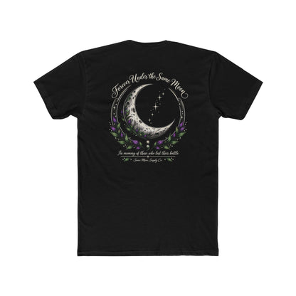 Forever Under the Same Moon | Suicide Awareness T-Shirt