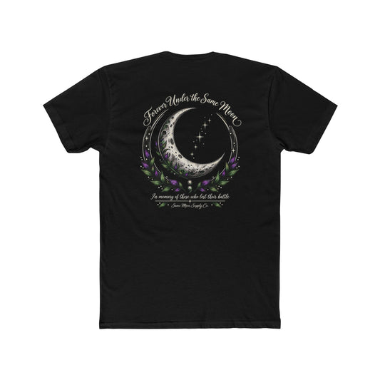 Forever Under the Same Moon | Suicide Awareness T-Shirt