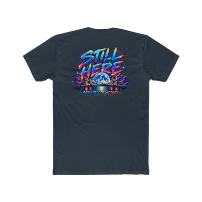 Still Here Tee — Inspirational Moon & Mountain Graphic T-Shirt