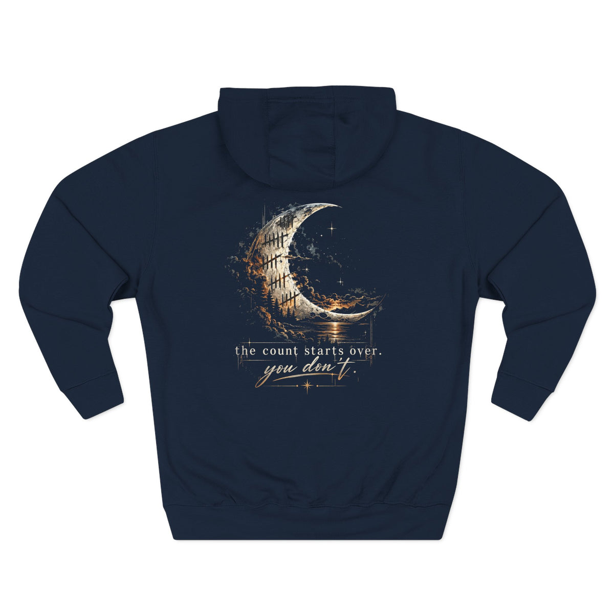 Same Moon Supply Co. Count Starts Over, You Don't Hoodie