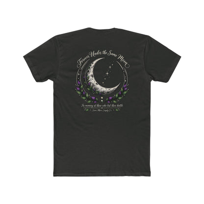 Forever Under the Same Moon | Suicide Awareness T-Shirt