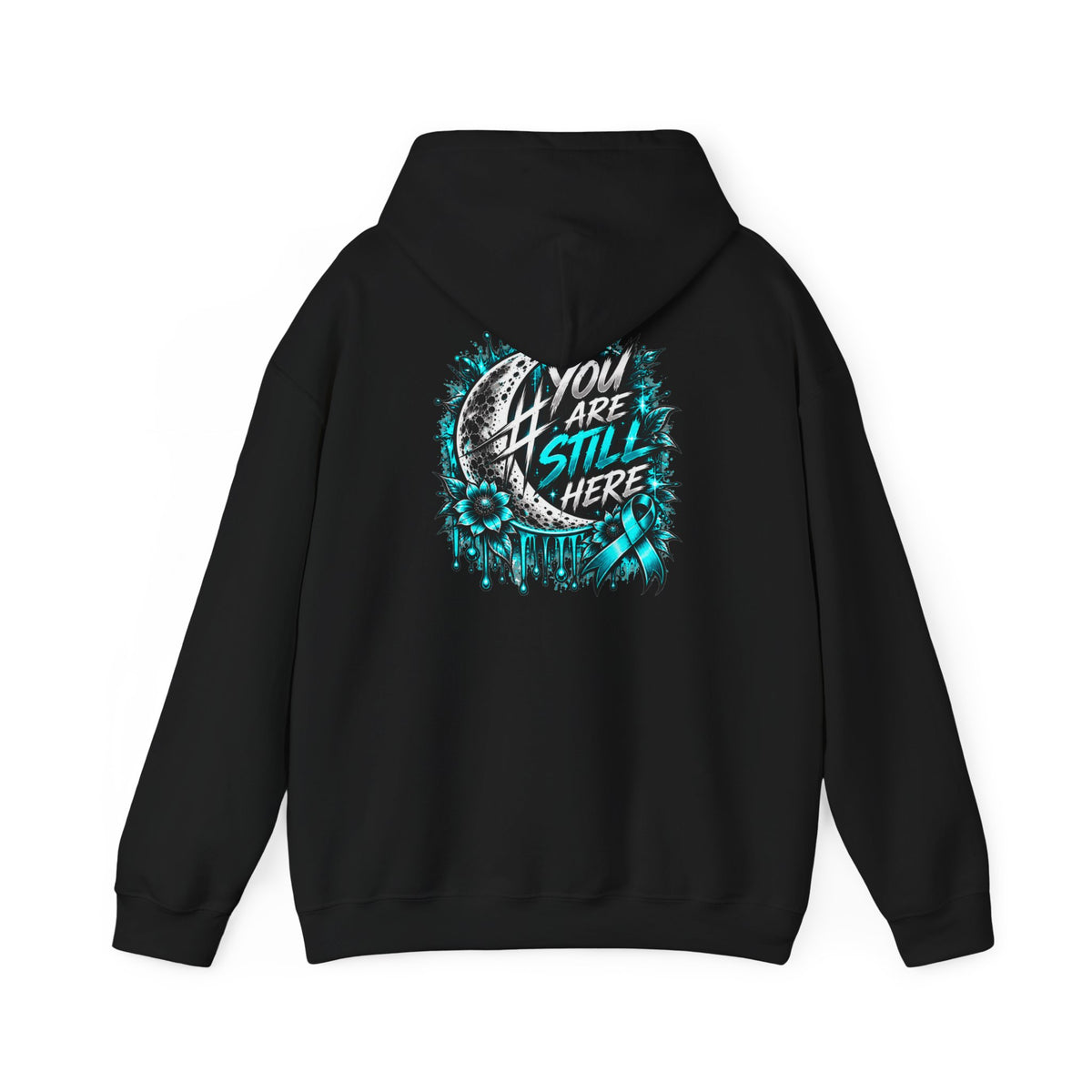 You Are Still Here | Teal Moon Hoodie