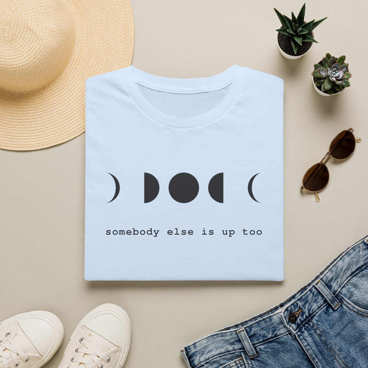 Somebody Else Is Up Too Tee Light