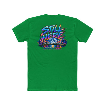 Still Here Tee — Inspirational Moon & Mountain Graphic T-Shirt