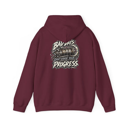 Bad Days Don't Erase Your Progress | Graphic Hoodie