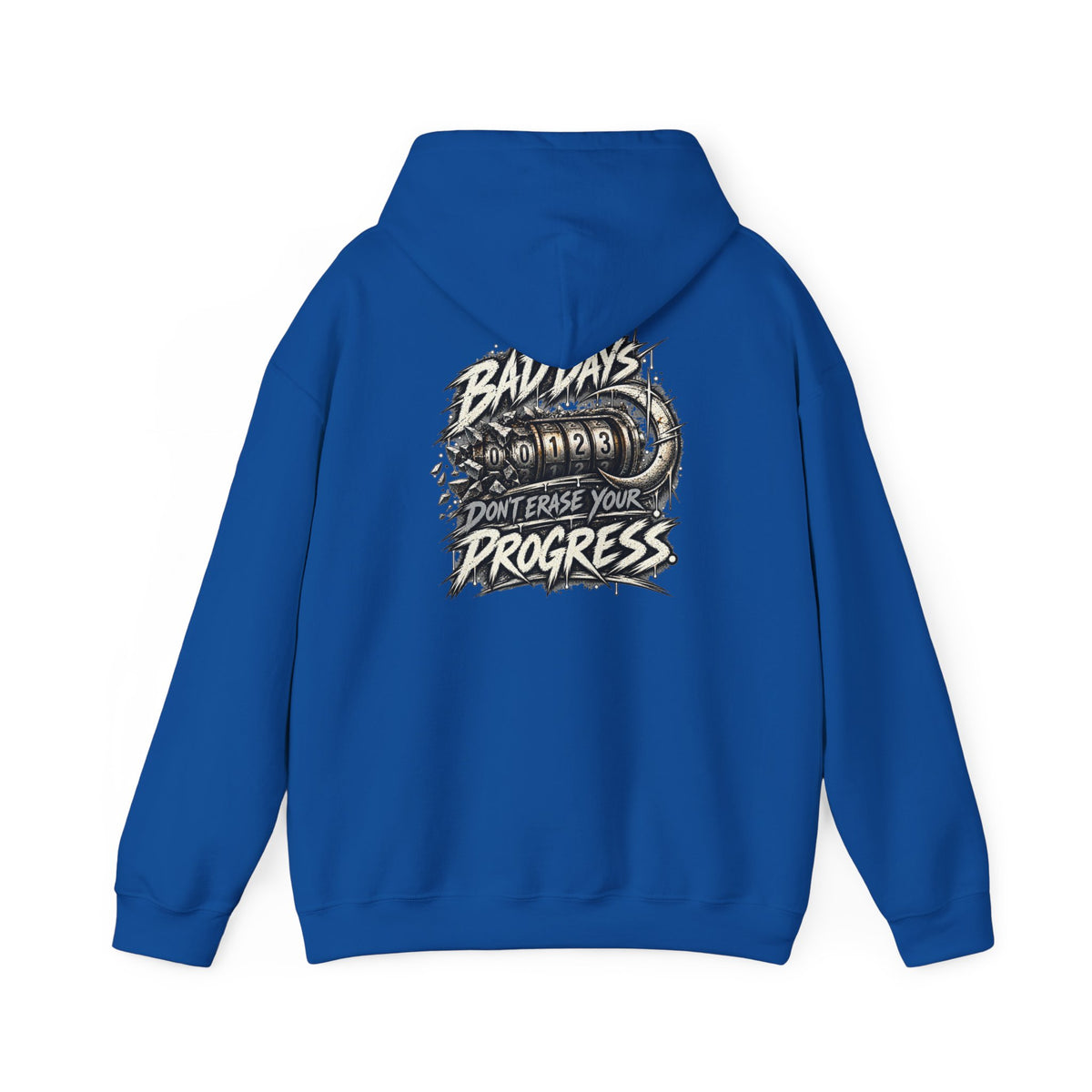 Bad Days Don't Erase Your Progress | Graphic Hoodie