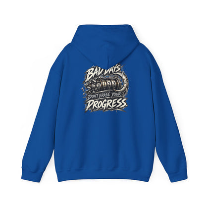 Bad Days Don't Erase Your Progress | Graphic Hoodie