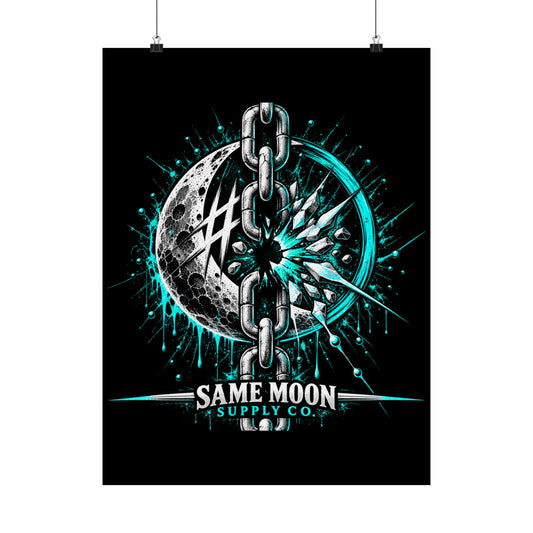 Same Moon Supply Chain Breaker Poster